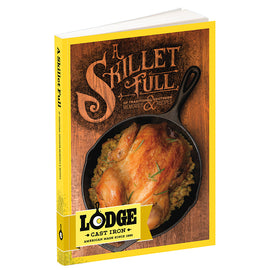 A Skillet Full Coobook - Kiss the Cook