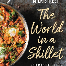 Milk Street: The World in a Skillet
