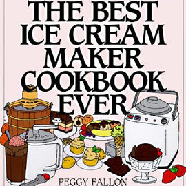 Best Ice Cream Maker Cookbook